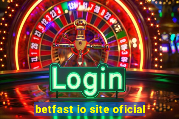 betfast io site oficial